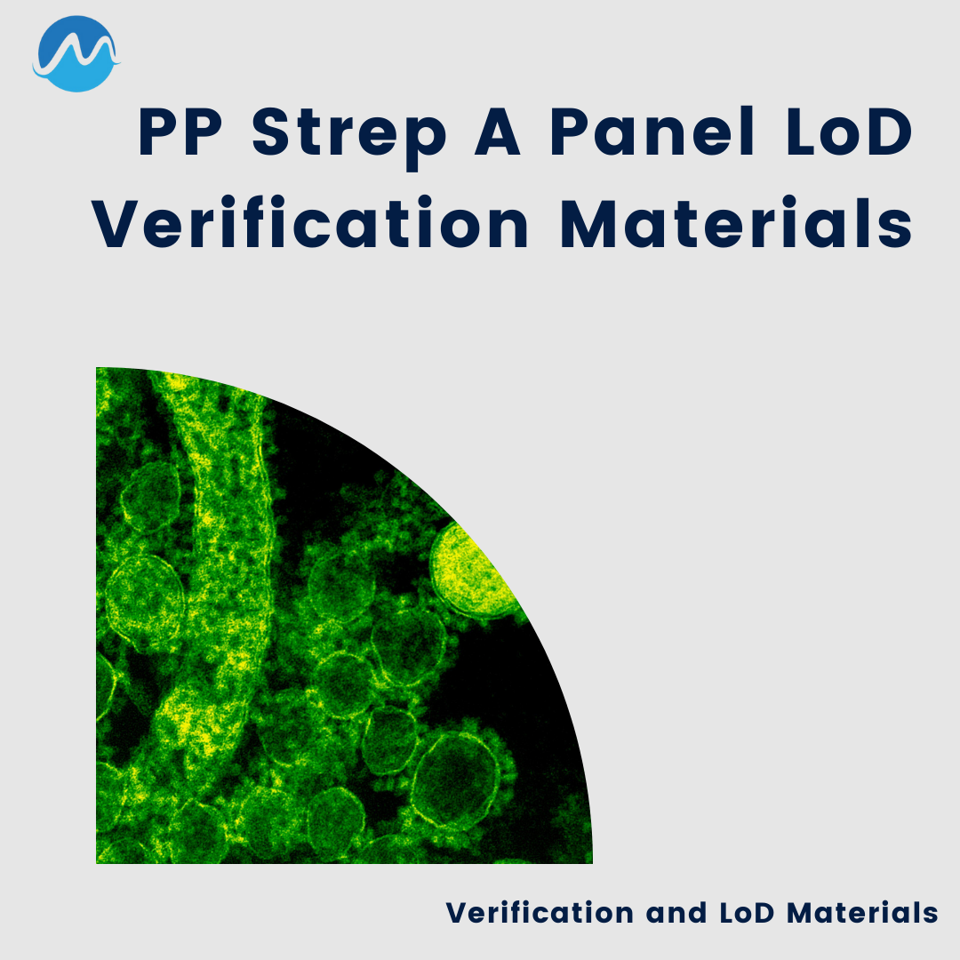 MBL PP Strep A Panel LoD Verification Materials